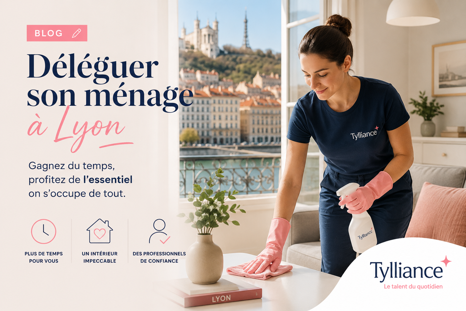 déléguer son ménage Lyon